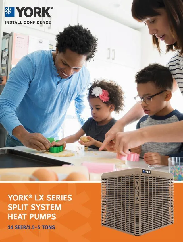 YORK® LX SERIES SPLIT SYSTEM HEAT PUMPS